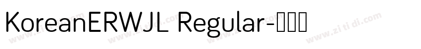 KoreanERWJL Regular字体转换